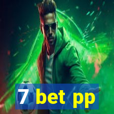 7 bet pp